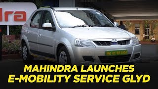 Mahindra Starts Electric Taxi Service Glyd In Mumbai