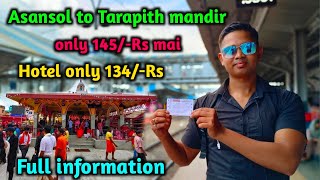 Asansol to Tarapith mandir|| Tarapith|| Tarapith hotel|| Tarapith vlog