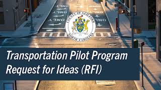 Guilford County Transportation Pilot Program Request for Ideas (RFI) Information Session