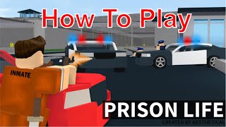 The ULTIMATE Guide to Playing Prison Life! (Roblox)