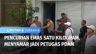 Modus Pelaku Pura-Pura Mengecek Meteren Air | Liputan 6 Surabaya