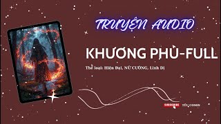 [LINH DỊ] || KHƯƠNG PHÙ - FULL || TẾU COMIS