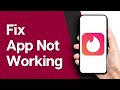 How To Fix Tinder App Not Working and Keeps Crashing | Tinder Suddenly Not Working (2024)