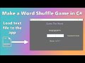 C# Project - How to Make a Word Shuffle game in windows forms and visual studio