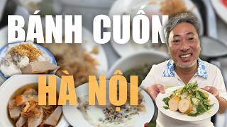 Tổng Hợp Bánh Cuốn Ở Hà Nội | Đạo diễn Nguyễn Quang Dũng