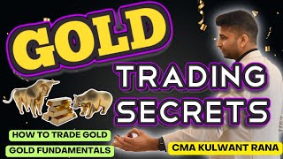 GOLD TRADING SECRETS II XAU/USD TRADING II GOLD FUNDAMENTALS II HOW TO TRADE GOLD #xauusd ENG subs