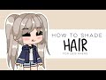 simple/easy hair shading tutorial | gacha