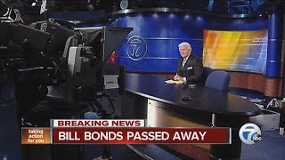 Former WXYZ News Director Al Upchurch reacts to passing of Bill Bonds