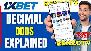 Decimal Odds Explained Using 1xBet Examples