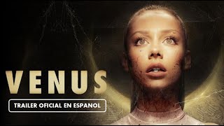 Venus (2022) - Tráiler en Español