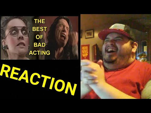 The Best Of Bad Acting ( REACTION!!! ) - YouTube