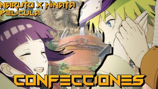 Confeciones-[Pelicula]-¿QHPS Hinata Se Confesaba a Naruto En Los Examenes Chunnin