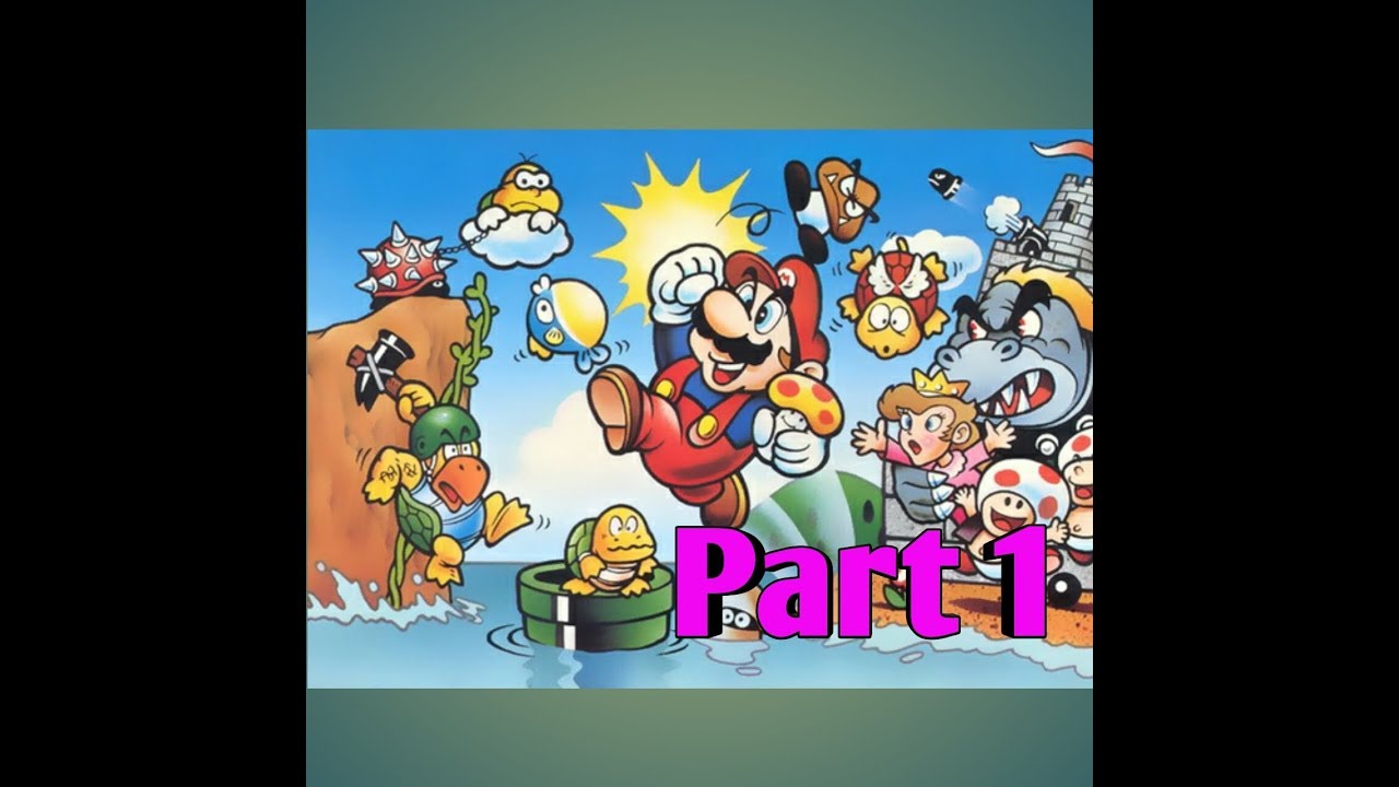 Super Mario Bros Part 1 - YouTube