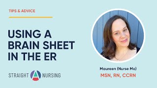 How to Use a Brain Sheet in the ER