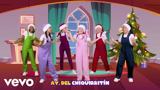 Chiki Toonz - Ay del Chiquirritín