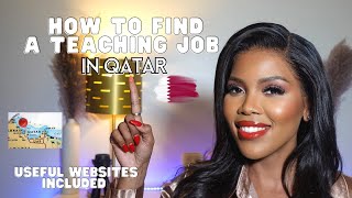 HOW TO FIND TEACHING JOBS IN QATAR | USEFUL WEBSITES FOR YOUR JOB SEARCH | MPUMEH S