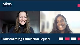 oikos Transforming Education Squad