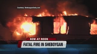 Fatal fire overnight in Sheboygan