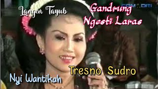 Tresno Sudro - Nyi Wantikah - Langen Tayub Gandrung Ngesti Laras I Dangdut | Dangdut [OFFICIAL]