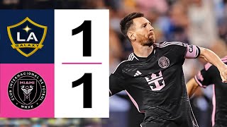 Messi Late Equalizer Goal | LA Galaxy vs Inter Miami 1-1 | Highlights & Goals 2024