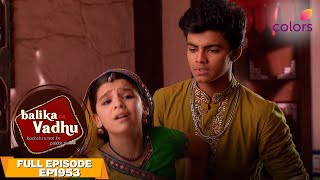 Balika Vadhu | Full Episode #1953 | Nimboli's prank gone wrong | Colors TV