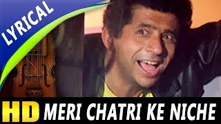 Meri Chatri Ke Niche Aaja With Lyrics | Mohammed Aziz, Anu Malik, Sudesh Bhosle | Tahalka 1992 Songs