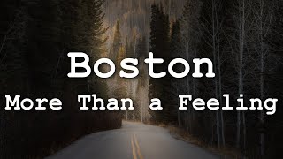 Boston - More Than a Feeling (Lyrics)