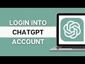 ChatGPT Login: How to Login Sign In Chat GPT Account 2024?