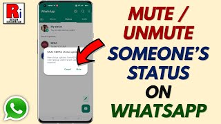 How to Mute / Unmute Anyone's Status Updates on WhatsApp