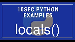 10sec Python Examples locals() Built in Function by Code Recipe