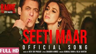 Seeti Maar, Seeti Maar Radhe Song, Seeti Maar Salman Khan Song, Seeti Maar Disha Patani, new song