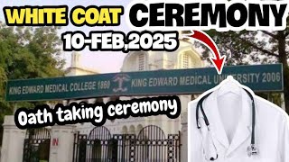 White Coat ceremony of KEMU 2024_25 |Oath taking ceremony of KEMU| 1st day at king Edward university