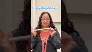 How to make a sound on the mouthpiece of your flute! #shorts