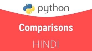 1.10 Comparison Operators in Python | Hindi Tutorial