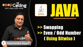Swapping using Bitwise Operators | Even or Odd Number | Java for Beginners | #java #Lecture26