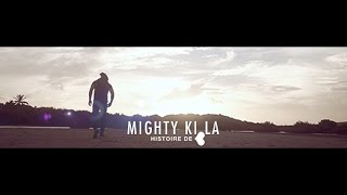 Mighty Ki La \