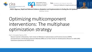 Optimizing multicomponent interventions: The Multiphase Optimization Strategy (MOST)