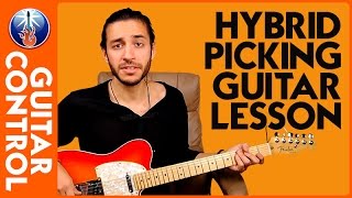 Hybrid Picking Guitar Lesson - Playing Acoustic and Electric Arpeggios