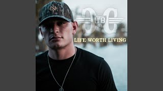 Life Worth Living