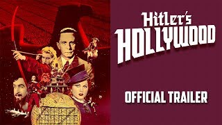 HITLER'S HOLLYWOOD (New \u0026 Exclusive) UK Trailer