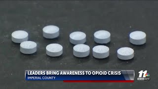 Imperial County battling dangers of fentanyl