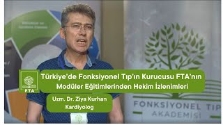 FTA Fonksiyonel Tıp Doktor Eğitimlerinden İzlenimler