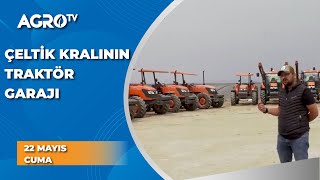 14000 Dekarda 30 Adet Traktörle Çeltik Üreten Çiftçinin Traktör Garajı / Benim Traktörüm - Agro TV