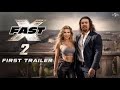 FAST X: Part 2 | First Trailer | Vin Diesel, Dwayne Johnson, Jason Momoa, Gal Gadot, J Statham