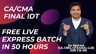 CA Final IDT | CMA Final IDT | Free LIVE Express Batch | With memory techniques and AI images |