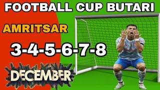 HD LIVE 2ND DAY FOOTBALL CUP PIND BUTARI AMRITSAR [4 DECEMBER 2024]