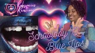 6th-grade Math Teacher React to *Schoolboy Q's Blue Lips* (PART 1)  || Kahsmiiic Reacts