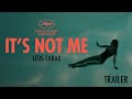 IT'S NOT ME by Leos Carax - Official trailer