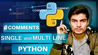 Python Comments Tutorial for Beginners | Single Line & Multi Line Comments