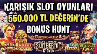 SLOT OYUNLARI 🎰 17 SLOT OYUNU BONUS HUNT 🎰 MALİYET 550.000TL! #slot #slotoyunları #casino